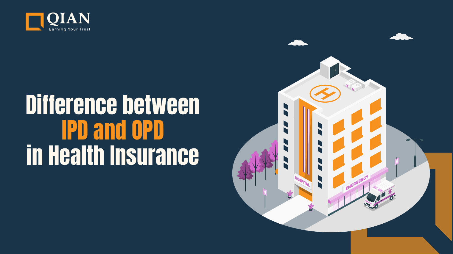 IPD vs OPD in Health Insurance